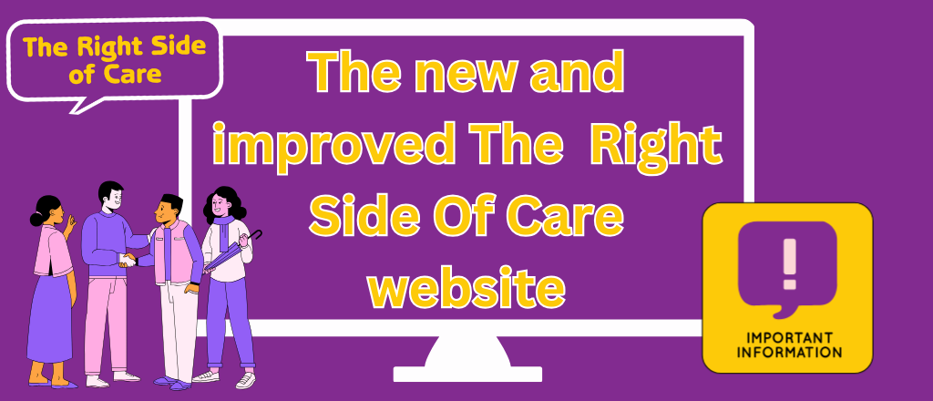 this is a banner explaining that there is a new Right Side of Care website